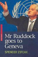 Mr Ruddock Goes to Geneva
