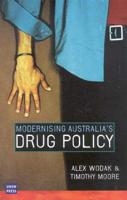Modernising Australia's Drug Policy