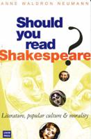 Should You Read Shakespeare?