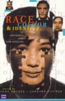 Race, Colour and Identity in Australia and New Zealand