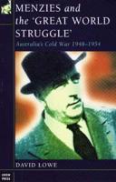 Menzies and the 'Great World Struggle'