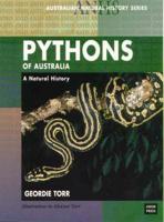 Pythons of Australia: Australian Natural History Series