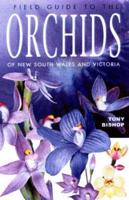 Field Guide to the Orchids of New South Wales and Victoria