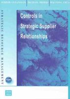 Controls in Strategic Supplier Relationships