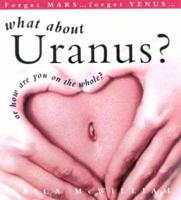 What About Uranus?