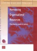 Harnessing Organisational Resources