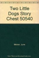 TWO LITTLE DOGS - Story Chest (50540)