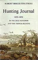 The Hunting Journal of Robert Briggs Struthers
