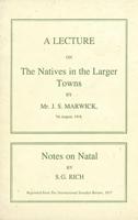 A Lecture on the Natives in the Larger Towns (1918)