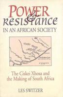 Power and Resistance in an African Society