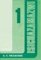 Isichazamazwi. Zulu Explanatory Dictionary
