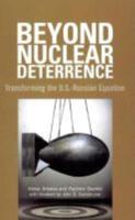 Beyond Nuclear Deterrence