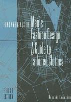 Fundamentals of Men's Fashion Design;