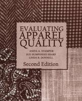 Evaluating Apparel Quality 2nd Edition