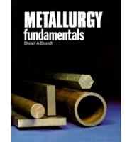Metallurgy Fundamentals