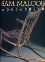 Sam Maloof: Woodworker