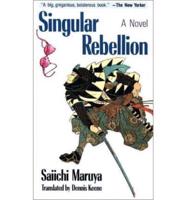 Singular Rebellion