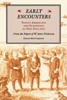 Early Encounters--Native Americans and Europeans in New England