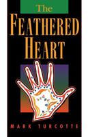 The Feathered Heart