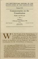The Documentary History of the Ratification of the Constitution, Volume 16