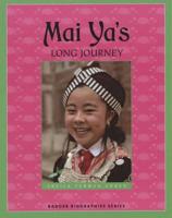 Mai Ya's Long Journey