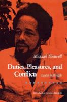 Duties, Pleasures and Conflicts