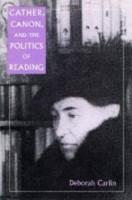 Cather, Canon, and the Politics of Reading