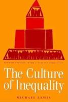 The Culture of Inequality