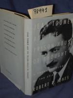 Jean Toomer and the Prison-House of Thought