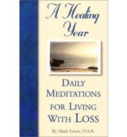 Daily Meditations for Living With Loss
