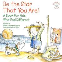 Be the Star That You Are!