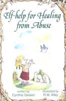 Elf-Help for Healing from Abuse