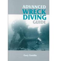 Advanced Wreck Diving Guide