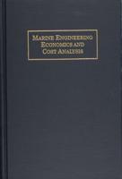 Marine Engineering Economics and Cost Analysis