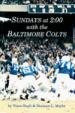 Sundays at 2:00 With the Baltimore Colts