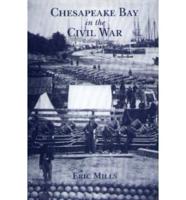 Chesapeake Bay in the Civil War