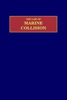 The Law of Marine Collision