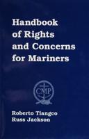 Handbook of Rights and Concerns for Mariners
