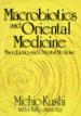 Macrobiotics and Oriental Medicine