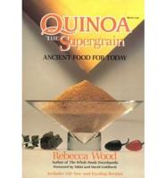 Quinoa the Supergrain