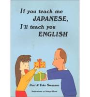 If You Teach Me Japanese, I'll Teach You English. Ikebana of Senei Ikenobo: Free Style