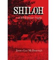 Shiloh, in Hell Before Night