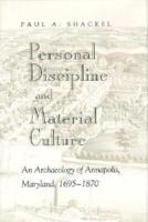 Personal Discipline and Material Culture