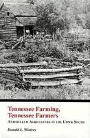 Tennessee Farming, Tennessee Farmers