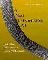 A Most Indispensable Art