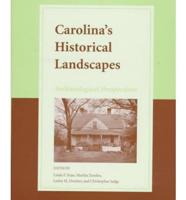 Carolina's Historical Landscapes