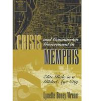 Crisis and Commission Government in Memphis