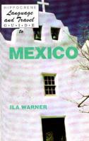 Language & Travel Guide to Mexico