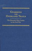 Guarding the Overland Trails