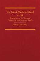 The Great Medicine Road, Part 4